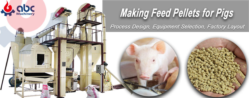 Pig Feed Making Pellets Line Manufacturer