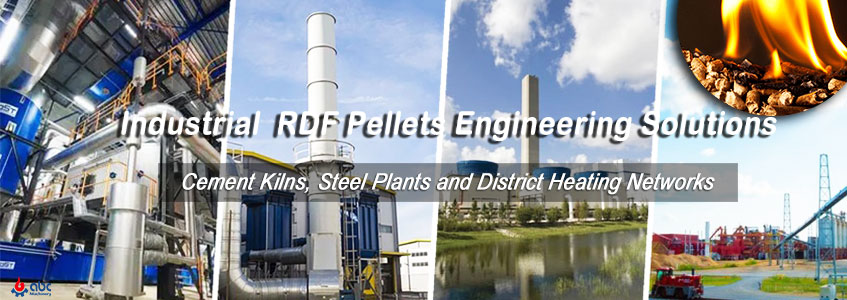 RDF Pellets Sloutions and Applications