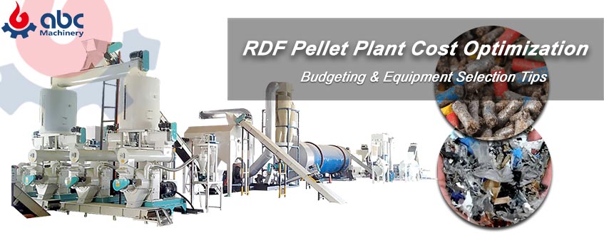 RDF Plant Profitability Guide - Budgeting, Cost Reduction & Equipment Selection