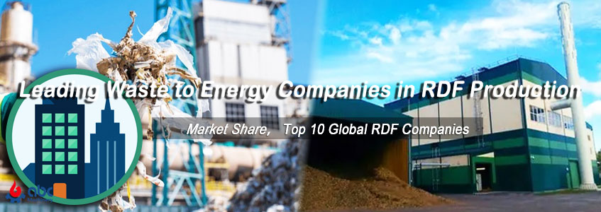 TOP RDF Waste to Energy Companies Overview