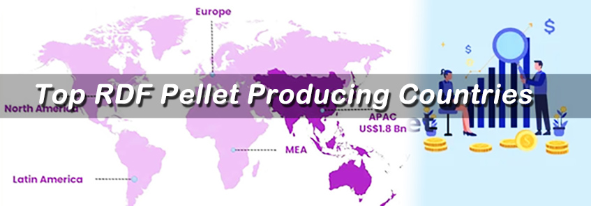 Top RDF Pellet Producing Countries and Their Waste to Energy Potential